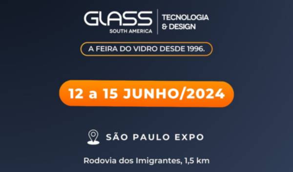 Capa: Credenciamento Aberto para a feira Glass South America 2024